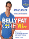 The Belly Fat Cure Fast Track (eBook): Discover the ULTIMATE CARB SWAP™ and drop up to 14 bs. the first 14 days